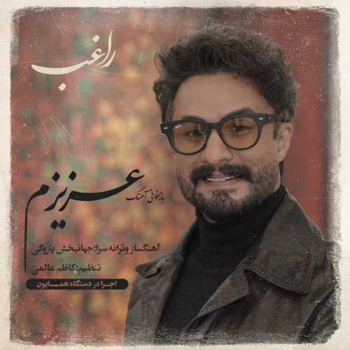 Download New Music By  Ragheb Called Azizam