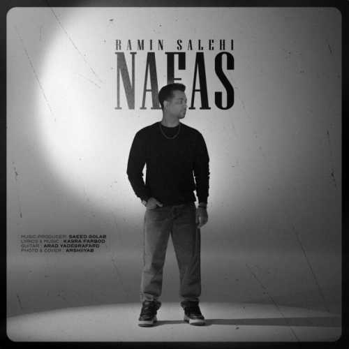 Download New Music By  Ramin Salehi Called Nafas