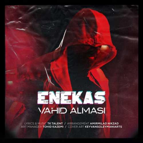 Download New Music By  Vahid Almasi Called Enekas