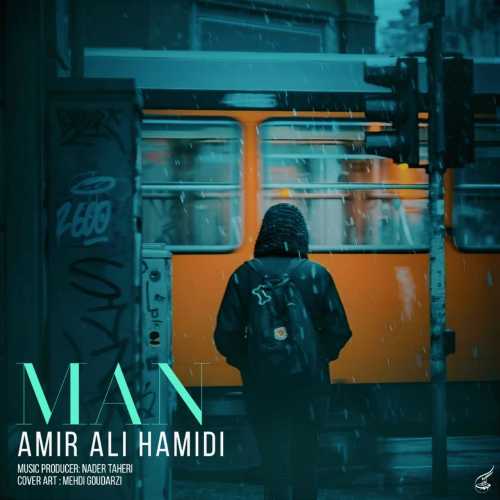 Download New Music By  ​Amir Ali Hamidi Called Man