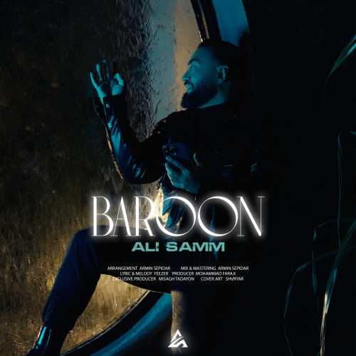 Download New Music By  Ali Samm Called Baroon