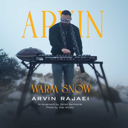 Download New Music By  Arvin Rejaei Called Warm Snow