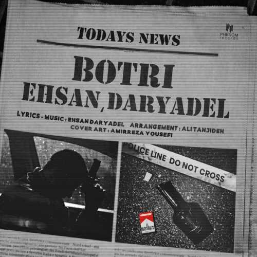 Download Music Ehsan Daryadel - Botri 1 Download New Music By Ehsan Daryadel Called Botri
