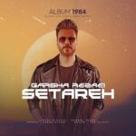 Download Music Garsha Rezaei – Setareh