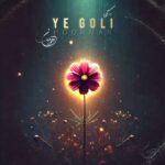 Download Music Hoorman – Ye Goli