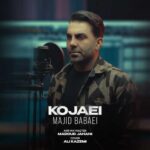 Download Music Majid Babaei – Kojaei