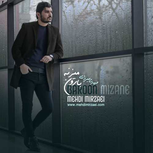 Download New Music By  Mehdi Mirzaei Called Baroon Mizane