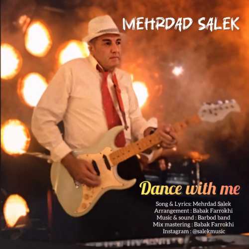 Download New Music By  Mehrdad Salek Called Dance With Me