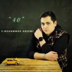 Download Music Mohammad Kazemi – 40