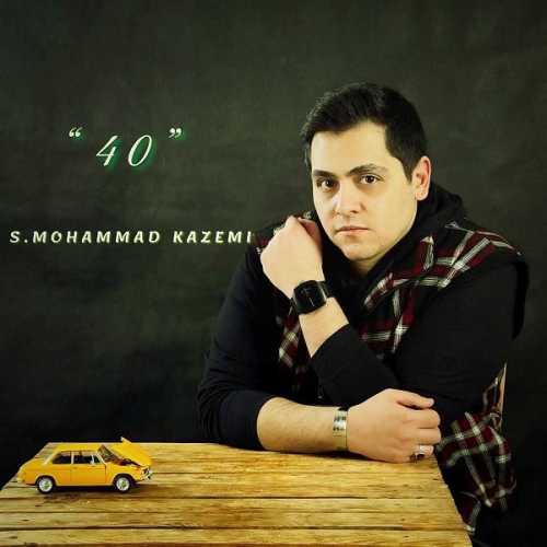 Download New Music By  Mohammad Kazemi Called 40