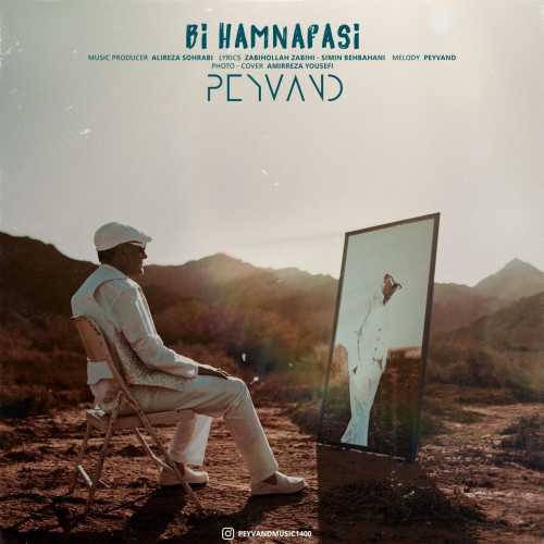 Download New Music By  Peyvand Called Bi Hamnafasi