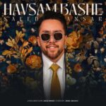 Download Music Saeed Ansar – Havasam Bashe