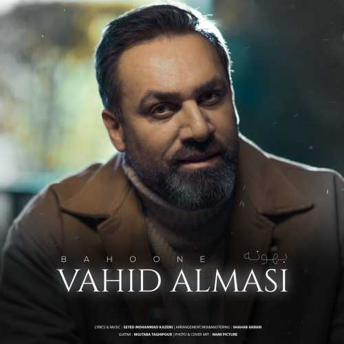 Download New Music By  Vahid Almasi Called Bahoone