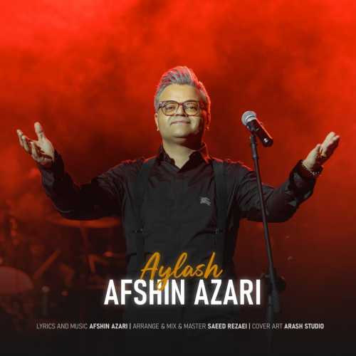 Download New Music By  Afshin Azari Called Aylash