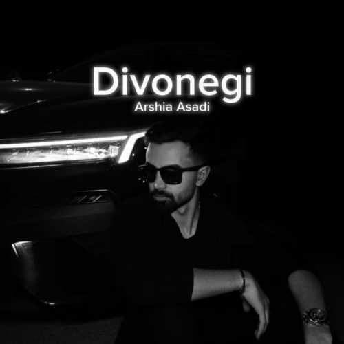 Download New Music By  Arshia Asadi Called Divoonegi