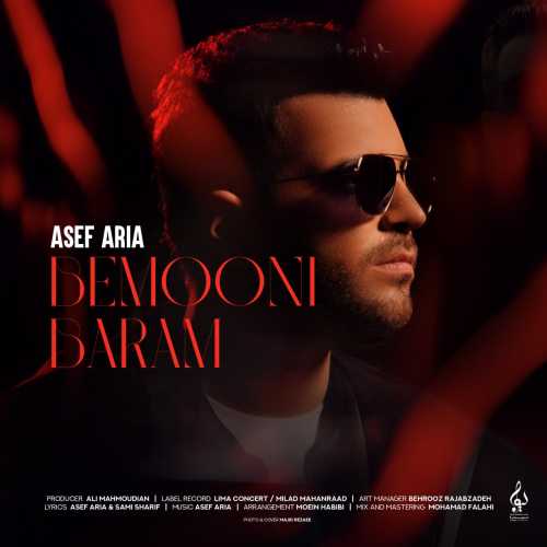 Download New Music By  Asef Aria Called Bemooni Baram