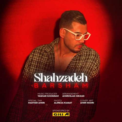 Download New Music By  Barsham Called Shahzadeh