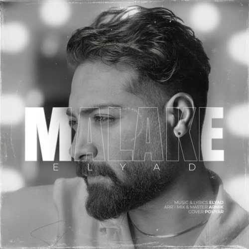 Download New Music By  Elyad Called Malake