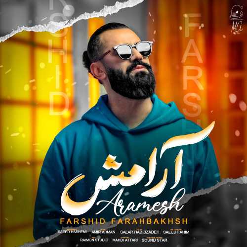 Download New Music By  Farshid Farahbakhsh Called Aramesh
