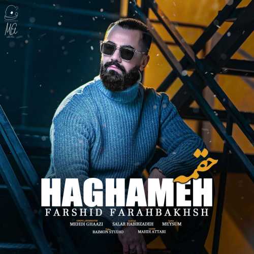 Download New Music By  Farshid Farahbakhsh Called Haghame