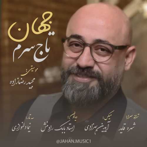 Download New Music By  Jahan Called Taje Saram