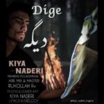 Download Music Kiya Naderi – Dige