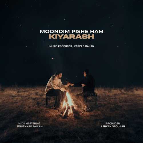 Download New Music By  Kiyarash Called Moondim Pishe Ham