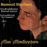 Download Music Masoud Ghorbani – Man Montazeram