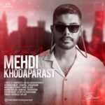 Download Music Mehdi Khodaparast – Mano Tanha Nazar