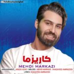 Download Music Mehdi Markazi – Karizma (Charisma)