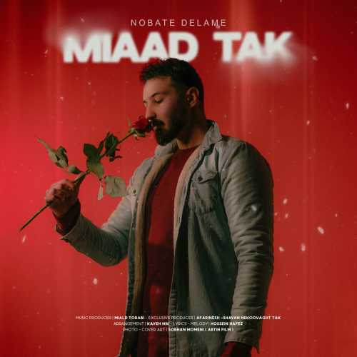 Download New Music By  Miaad Tak Called Nobate Delame