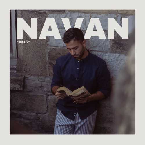 Download New Music By  Navan Called Miresam