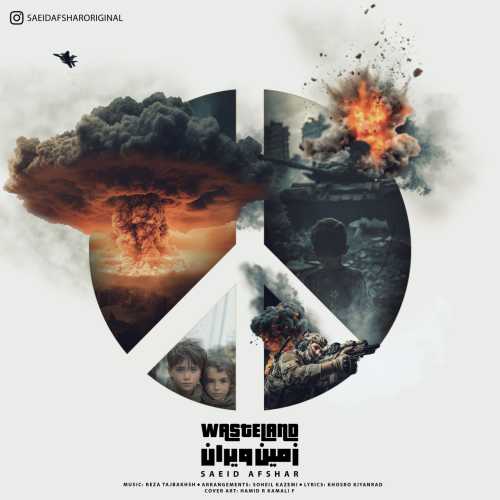 Download New Music By  Saeid Afshar Called Wasteland