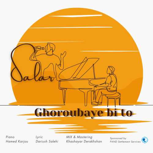 Download New Music By  Salar Called Ghoroubaye Bi To