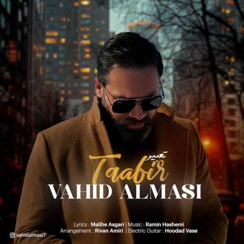 Download New Music By  Vahid Almasi Called Taabir