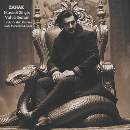 Download New Music By  Vahid Beiram Called Zahak