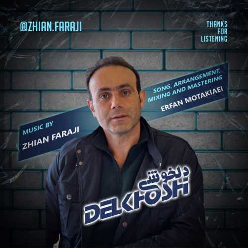 Download New Music By  Zhian Faraji Called Delkhoshi