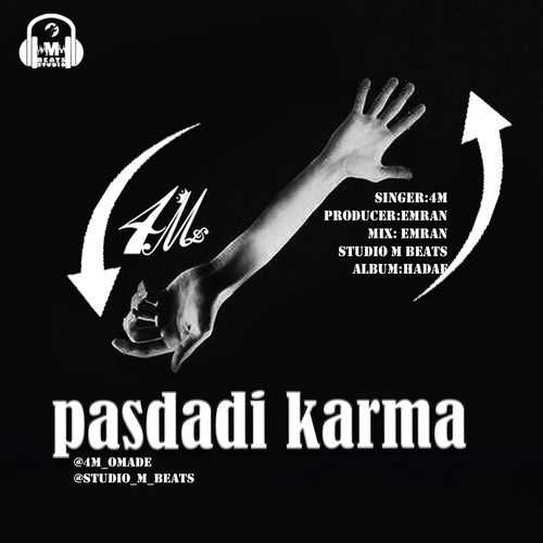 Download New Music By  4M Called Pasdadi Karma