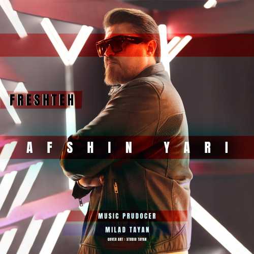 Download New Music By  Afshin Yari Called Fereshteh