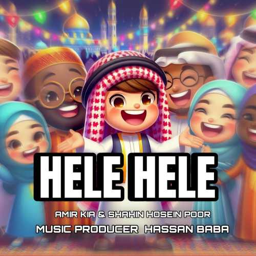 Download New Music By  Amir Kia Called Hele Hele