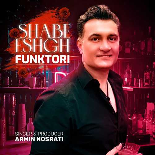 Download New Music By  Armin Nosrati Called Shabe Eshgh