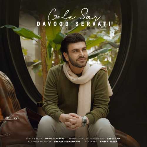 Download New Music By  Davood Servati Called Gole Sar