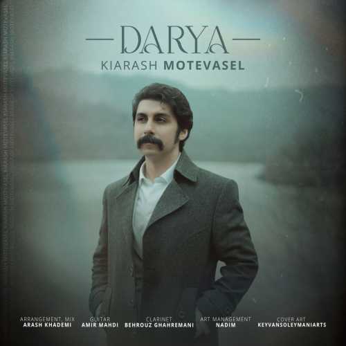 Download New Music By  Kiarash Motevasel Called Darya