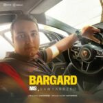 Download Music MS – Bargard (Ft Samyarrzed)
