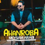 Download Music Meysam Arabi – Ahanroba