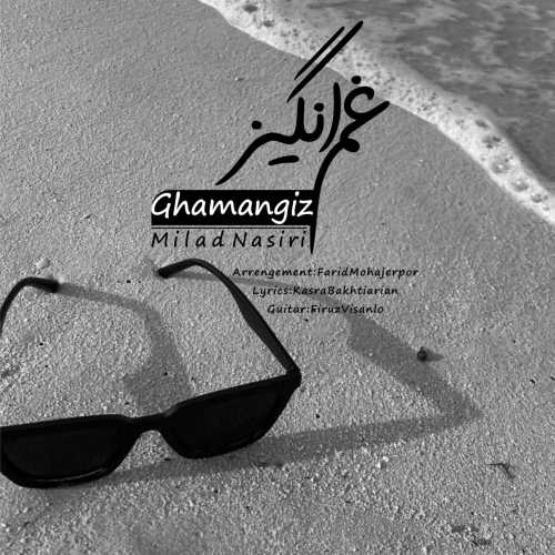 Download New Music By  Milad Nasiri Called Ghamangiz