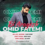 Download Music Omid Fatemi – Bi Arayesh