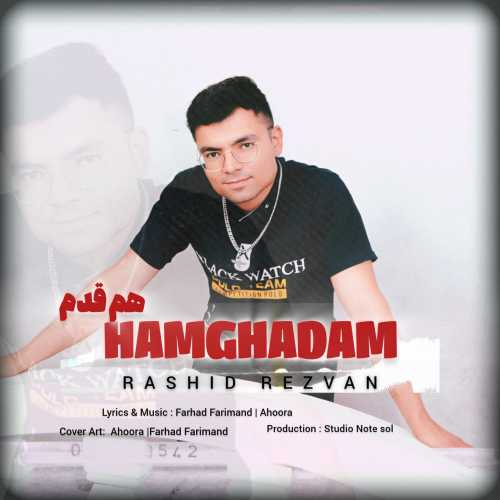 Download New Music By  Rashid Rezvan Called Ham Ghadam
