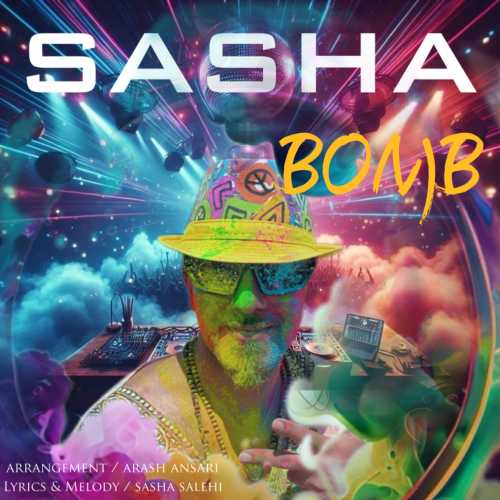 Download New Music By  Sasha Called Bomb