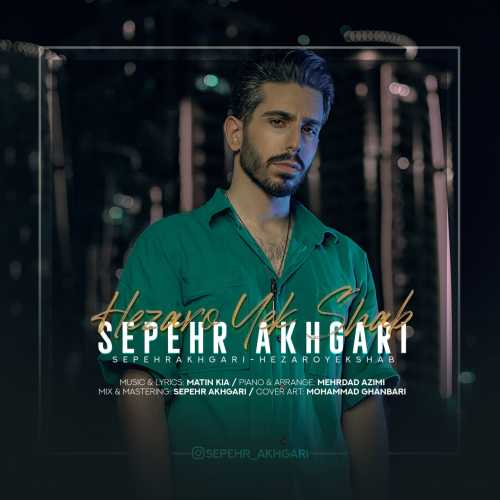 Download New Music By  Sepehr Akhgari Called Hezaro Yek Shab